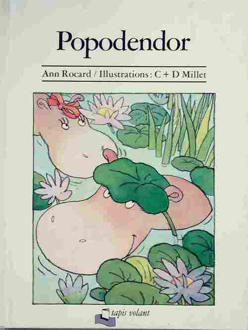 Livrenpoche : Popodendor - Ann Rocard - Livre