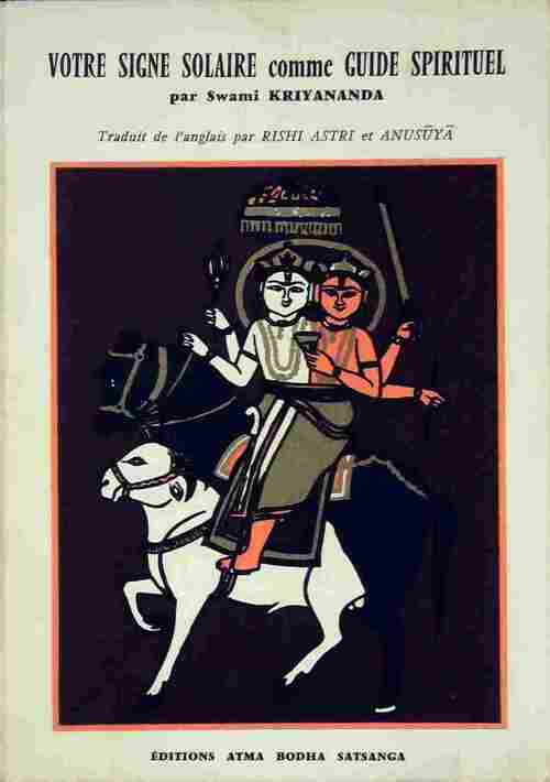 Livrenpoche : Votre signe solaire comme guide spirituel - Swami Kriyananda - Livre