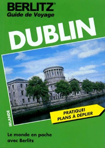 Dublin - Jack Messenger -  Guide de voyage - Livre