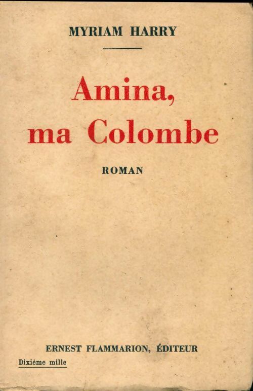 Livrenpoche : Amina, ma colombine - Myriam Harry - Livre