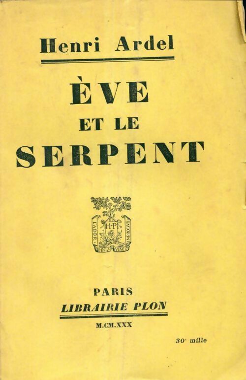 Livrenpoche : Eve et le serpent - Henri Ardel - Livre