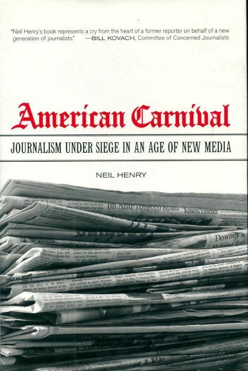 Livrenpoche : American Carnival - Neil Henry - Livre