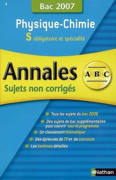 Livrenpoche : Physique-Chimie Terminales S Sujets non corrigés 2007 - Michel Faye - Livre