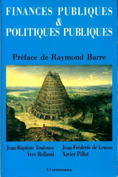 Finances publiques & politiques publiques - Collectif -  Economica GF - Livre