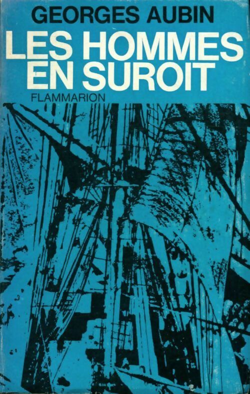 Livrenpoche : Les hommes en suroît - Georges Aubin - Livre