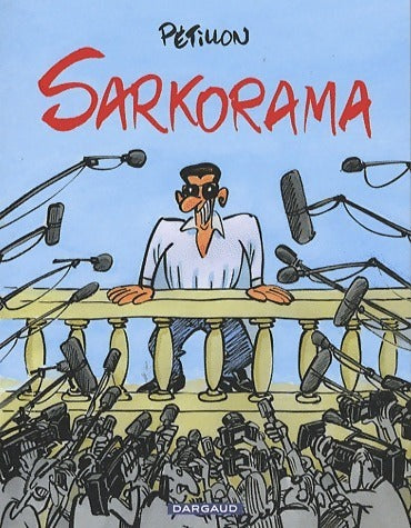 Livrenpoche : Sarkorama - Pétillon - Livre
