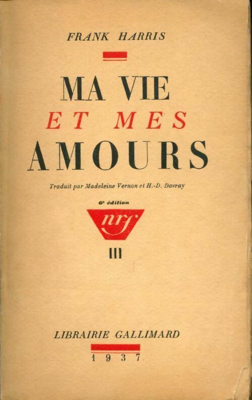 Livrenpoche : Ma vie et mes amours Tome III - Frank Harris - Livre