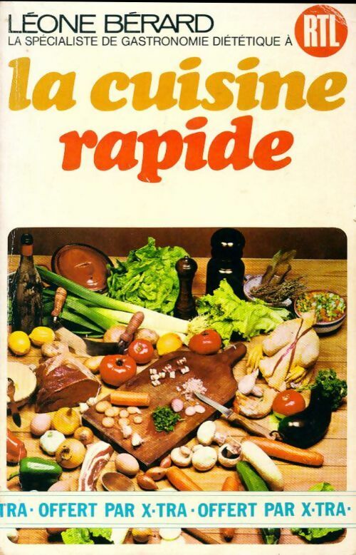 Livrenpoche : La cuisine rapide - Léone Bérard - Livre