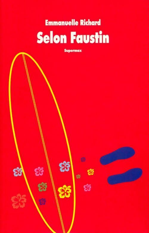 Livrenpoche : Selon Faustin - Emmanuelle Richard - Livre
