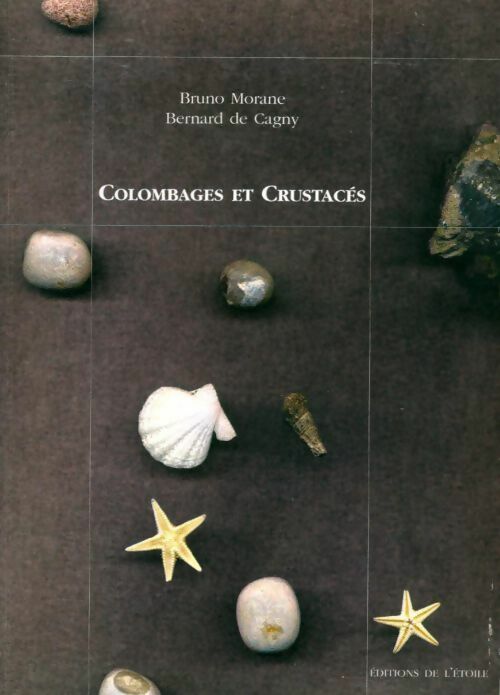 Livrenpoche : Colombages et crustacés - Bruno Morane, Bernard De Cagny - Livre