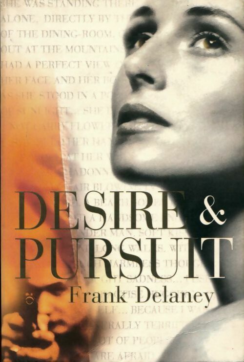 Livrenpoche : Desire & pursuit - Frank Delaney - Livre