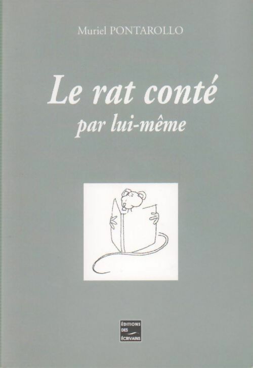 Livrenpoche : Le rat conté par lui-même - Muriel Pontarollo - Livre