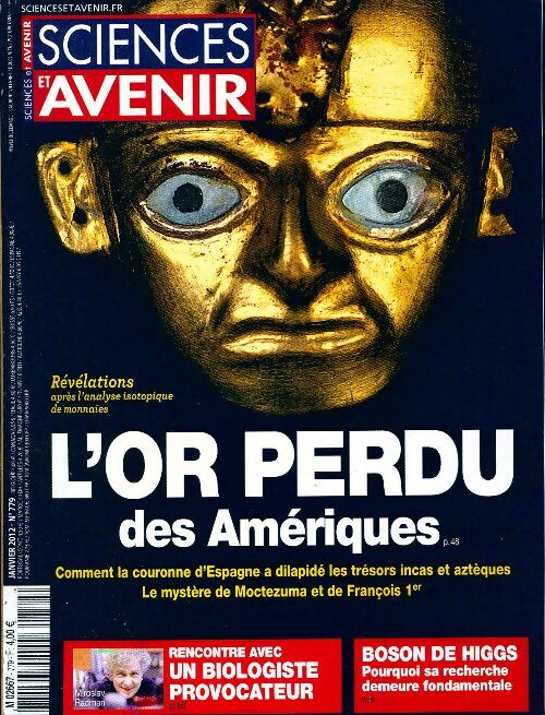 Livrenpoche : Sciences et avenir n°779 : L'or perdu des Amériques - Collectif - Livre