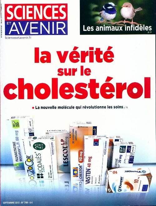 Livrenpoche : Sciences et avenir n°799 : La vérité sur le cholestérol - Collectif - Livre