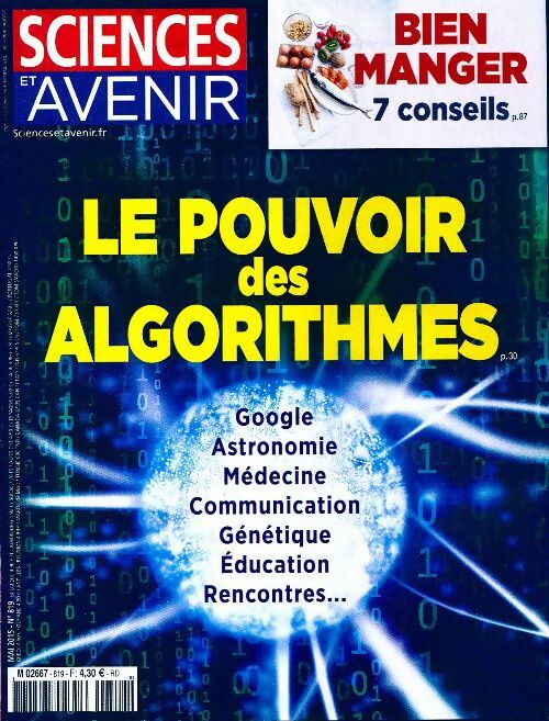 Livrenpoche : Sciences et avenir n°819 : Le pouvoir des algorithmes - Collectif - Livre