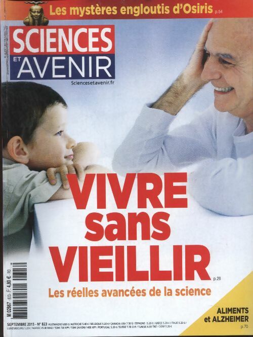 Livrenpoche : Sciences et avenir n°823 : Vivre sans vieillir - Collectif - Livre