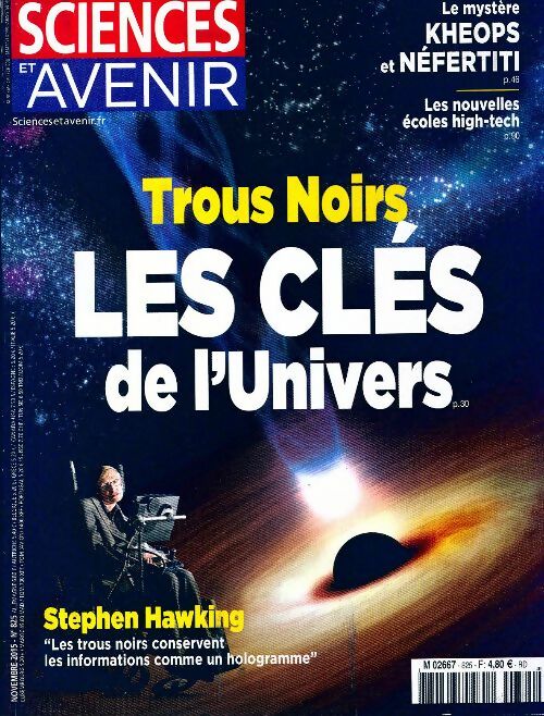 Livrenpoche : Sciences et avenir n°825 : Trous noirs, clés de l'univers - Collectif - Livre