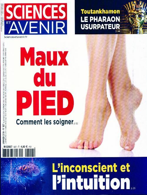 Livrenpoche : Sciences et avenir n°827 : Maux de pied - Collectif - Livre