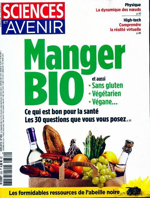 Livrenpoche : Sciences et avenir n°832 : Manger bio - Collectif - Livre