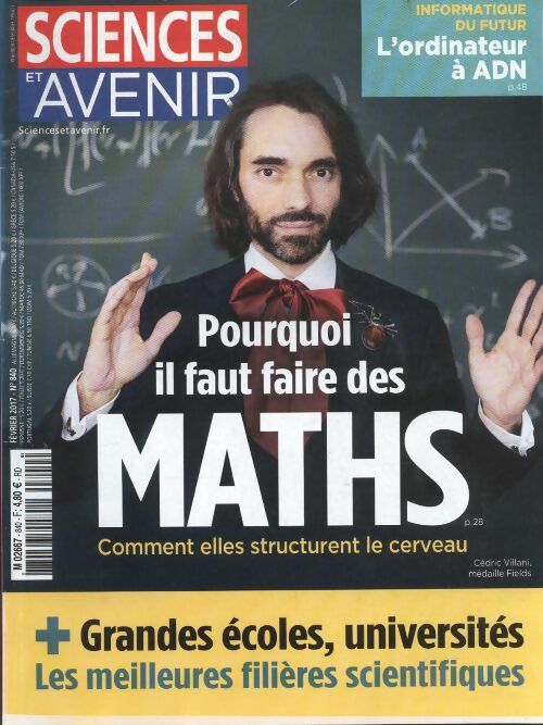 Livrenpoche : Sciences et avenir n°840 : Pourquoi il faut faire des maths - Collectif - Livre