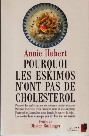 Livrenpoche : Pourquoi les Eskimos n'ont pas de cholestérol - Annie Hubert - Livre