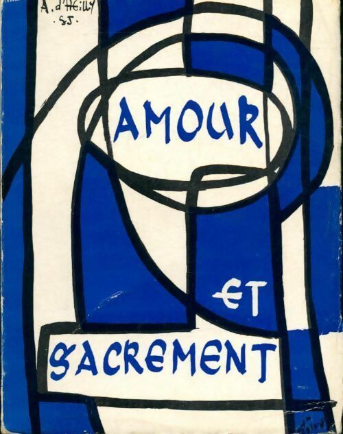 Livrenpoche : Amour et sacrement - Alphonse D'Heilly - Livre