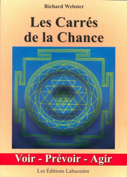Livrenpoche : Les carrés de la chance - Richard Webster - Livre