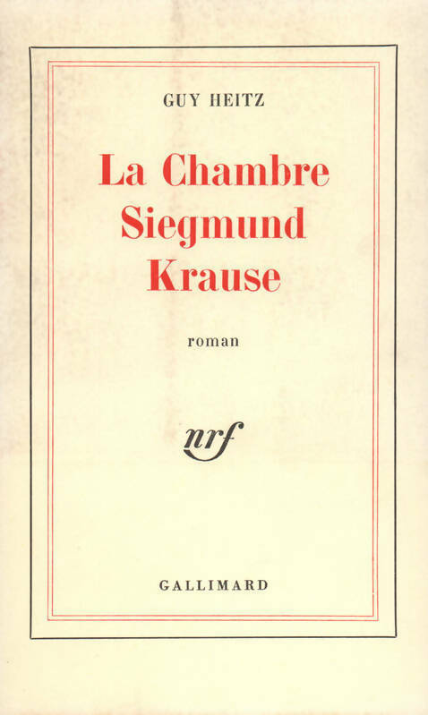 Livrenpoche : La chambre Siegmund Krause - Guy Heitz - Livre