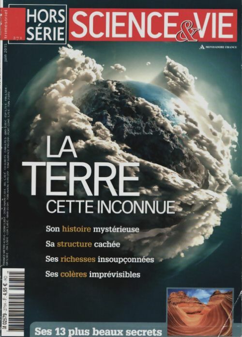 Livrenpoche : Science & vie Hors-série n°271 : La terre cette inconnue - Collectif - Livre