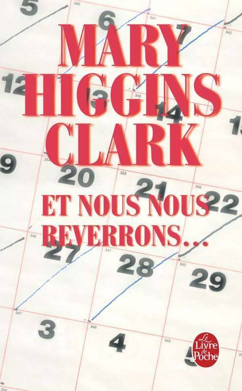 Livrenpoche : Et nous nous reverrons... - Mary Higgins Clark - Livre