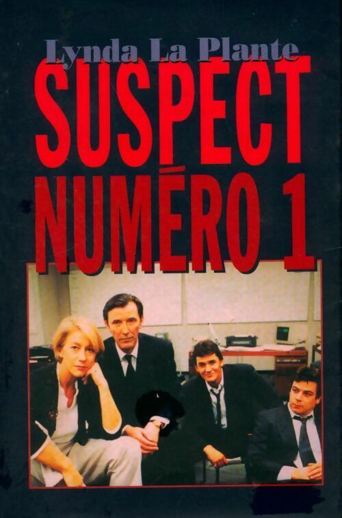 Livrenpoche : Suspect numéro 1 - Lynda La Plante - Livre