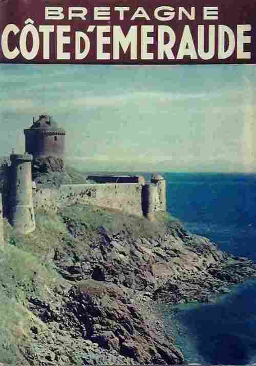 En Bretagne : La côte d'Emeraude - Roger Vercel - Livre