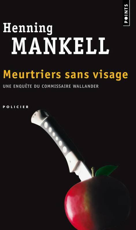 Livrenpoche : Meurtriers sans visage - Henning Mankell - Livre