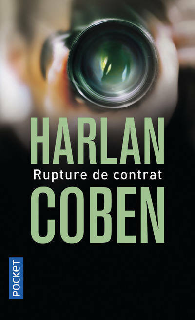 Livrenpoche : Rupture de contrat - Harlan Coben - Livre