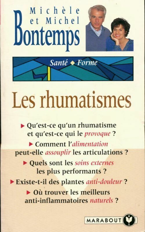 Les rhumatismes - Michel Bontemps ; Michèle Bontemps -  Bibliothèque Marabout - Livre
