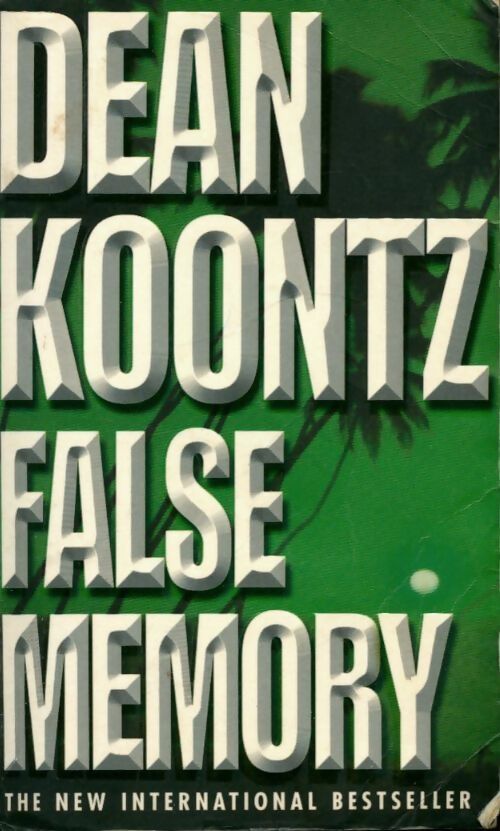 Livrenpoche : False memory - Dean Ray Koontz - Livre