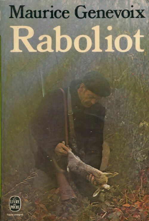Livrenpoche : Raboliot - Maurice Genevoix - Livre
