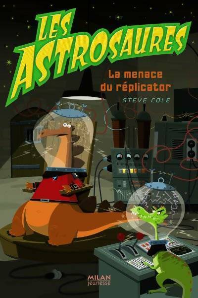 Livrenpoche : La menace du réplicator - Steve Cole - Livre