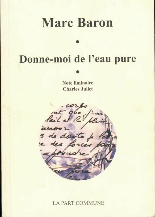 Livrenpoche : Donne-moi de l'eau pure - Marc Baron - Livre