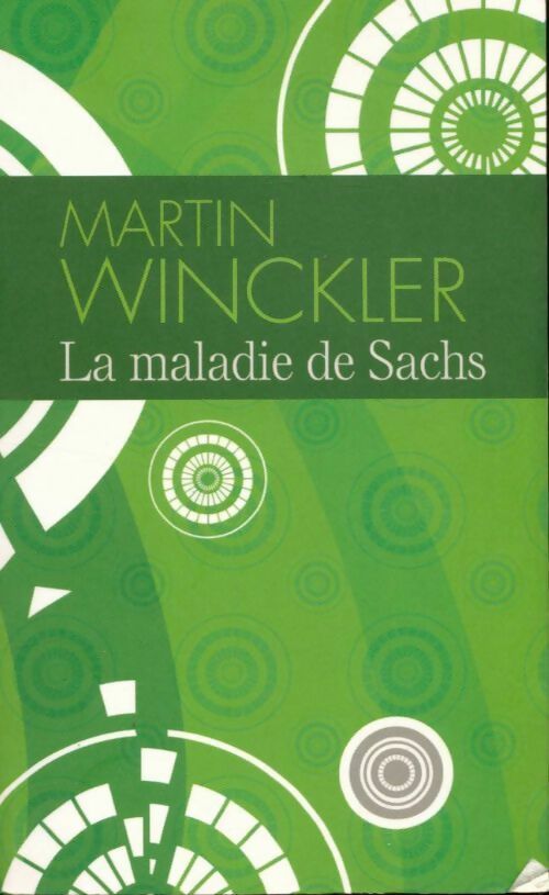 Livrenpoche : La maladie de Sachs - Martin Winckler - Livre