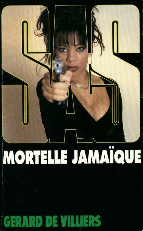 Mortelle Jamaïque - Gérard De Villiers - Livre