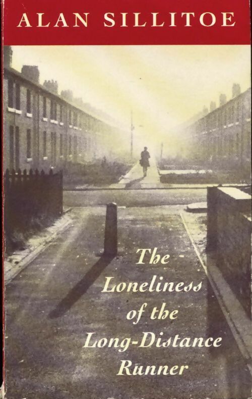 Livrenpoche : The loneliness of the long-distance runner - Alan Sillitoe - Livre