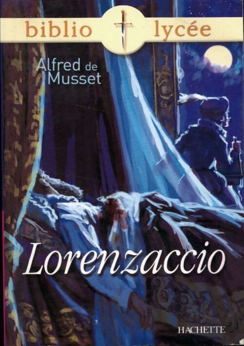 Livrenpoche : Lorenzaccio - Alfred De Musset - Livre