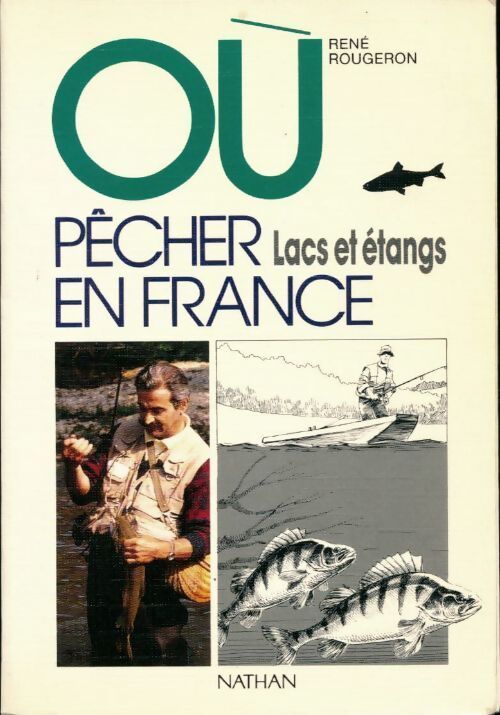 Lacs et étangs - René Rougeron - Livre