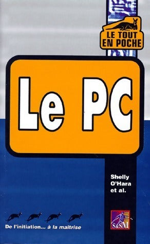 Livrenpoche : Le PC - Shelly O'Hara - Livre