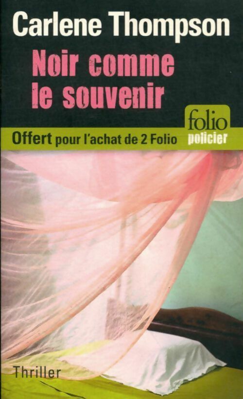 Livrenpoche : Noir comme le souvenir - Carlene Thompson - Livre