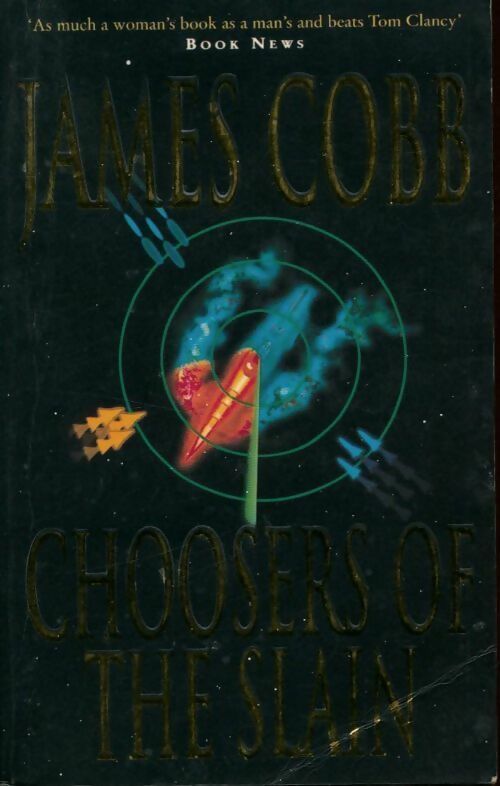 Livrenpoche : Choosers of the slain - James Cobb - Livre