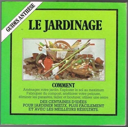 Livrenpoche : Le jardinage - Ann Bonar - Livre