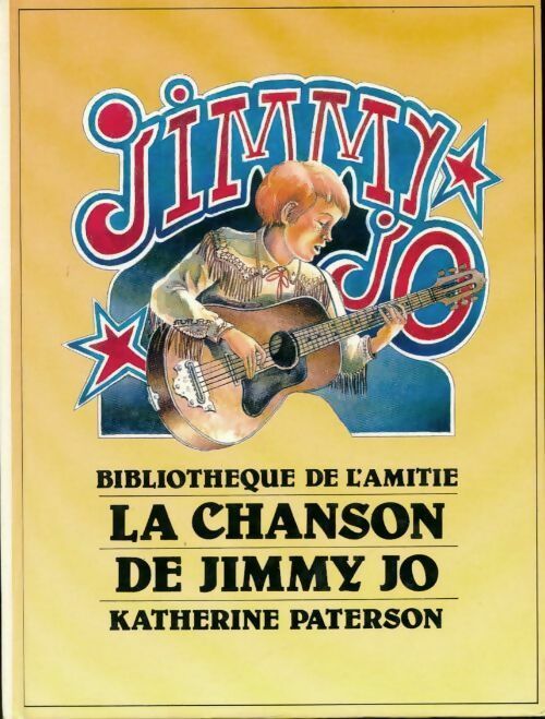 Livrenpoche : La chanson de Jimmy Jo - Katherine Paterson - Livre