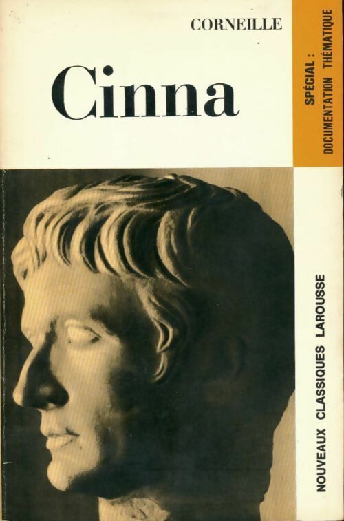 Cinna - Pierre Corneille -  Classiques Larousse - Livre
